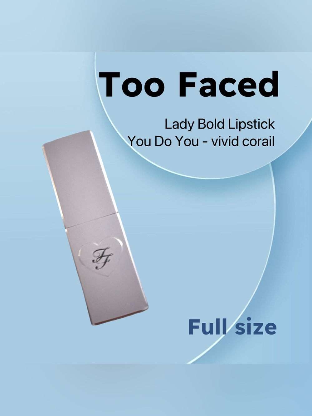 RARE📦🆕NIB TOO FACED |FULL| You Do You Vivid Coral Lady Bold matte Lipstick*